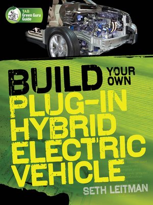 cover image of Build Your Own Plug-In Hybrid Electric Vehicle